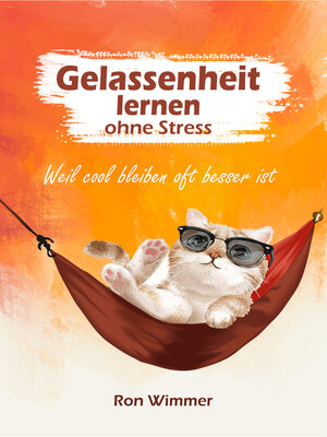 cover image of Gelassenheit lernen ohne Stress